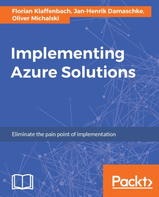 E-book Implementing Azure Solutions Florian Klaffenbach