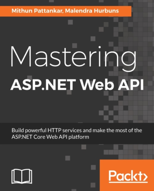 E-knjiga Mastering ASP.NET Web API Mithun Pattankar