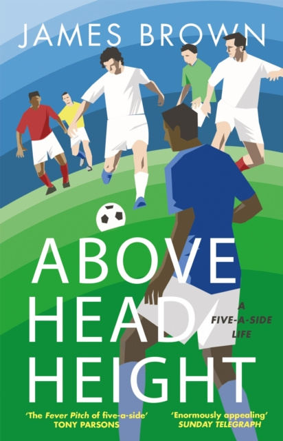 Libro electrónico Above Head Height James Brown