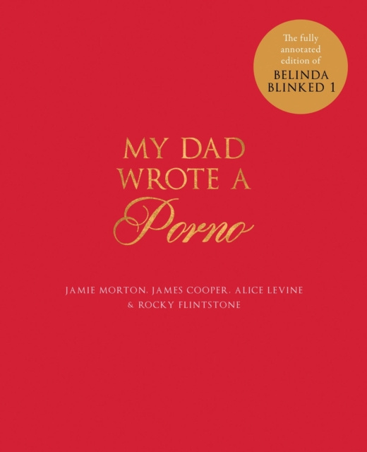 E-kniha My Dad Wrote a Porno Jamie Morton