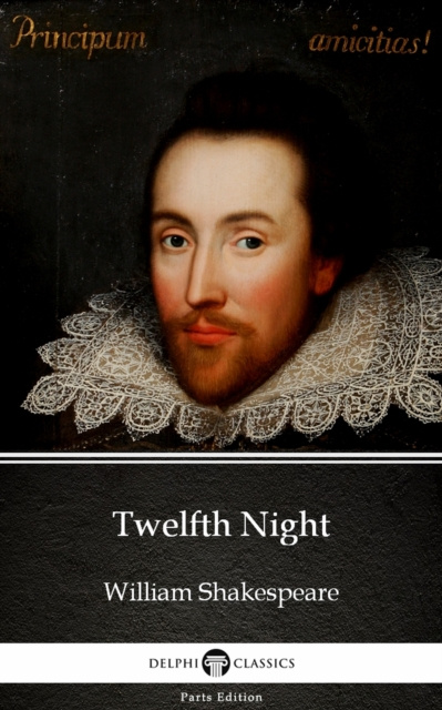 E-kniha Twelfth Night by William Shakespeare (Illustrated) William Shakespeare