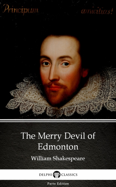 E-knjiga Merry Devil of Edmonton by William Shakespeare - Apocryphal (Illustrated) William Shakespeare