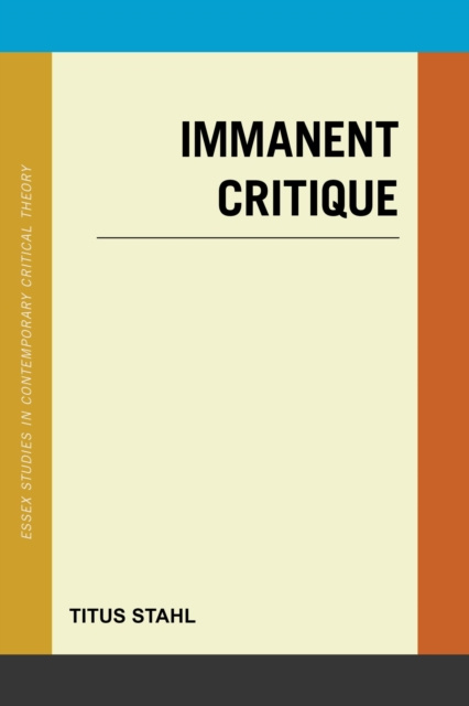 E-knjiga Immanent Critique Titus Stahl