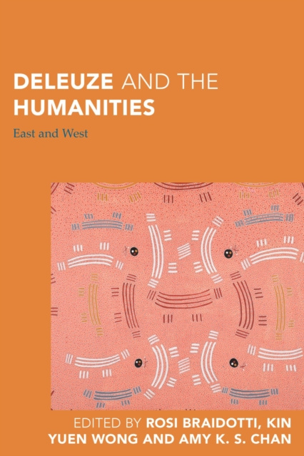 E-book Deleuze and the Humanities Rosi Braidotti