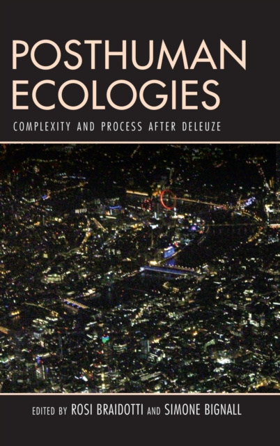 E-book Posthuman Ecologies Rosi Braidotti