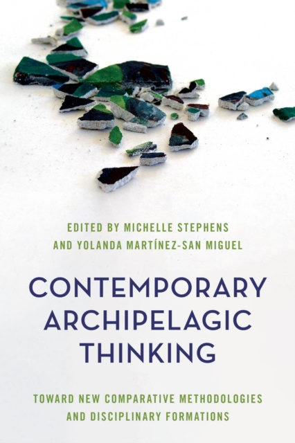 E-knjiga Contemporary Archipelagic Thinking Michelle Stephens