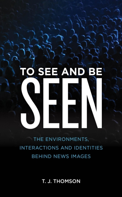 E-knjiga To See and Be Seen T. J. Thomson