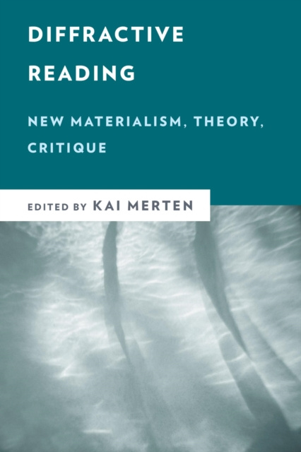 E-knjiga Diffractive Reading Kai Merten