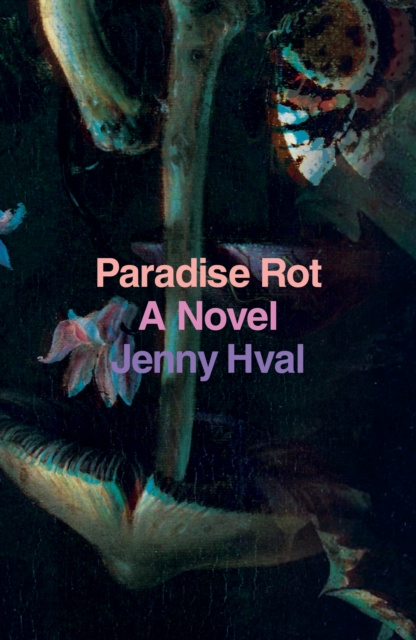 E-kniha Paradise Rot Jenny Hval