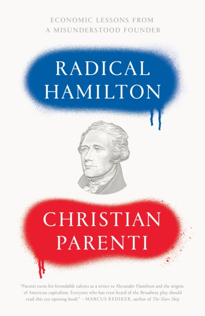 E-Book Radical Hamilton Christian Parenti