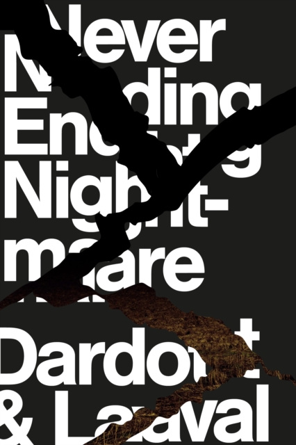 E-knjiga Never Ending Nightmare Pierre Dardot