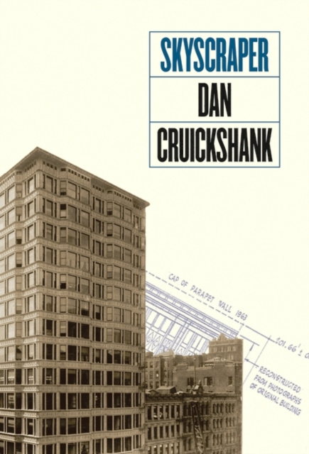 E-book Skyscraper Dan Cruickshank