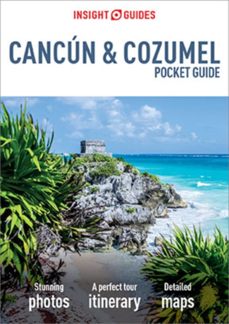 E-kniha Insight Guides Pocket Cancun & Cozumel (Travel Guide eBook) Insight Guides