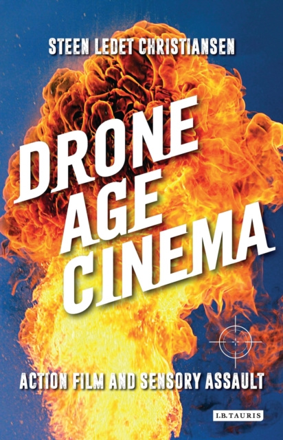 E-book Drone Age Cinema Christiansen Steen Ledet Christiansen