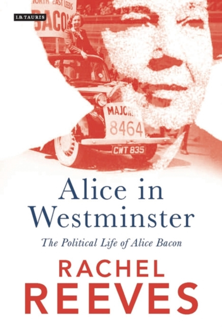 E-knjiga Alice in Westminster Reeves Rachel Reeves