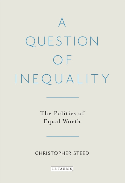 E-book Question of Inequality Steed Christopher Steed