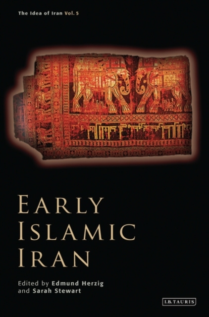 E-kniha Early Islamic Iran Herzig Edmund Herzig