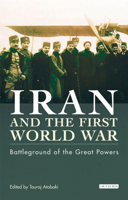 E-book Iran and the First World War Atabaki Touraj Atabaki