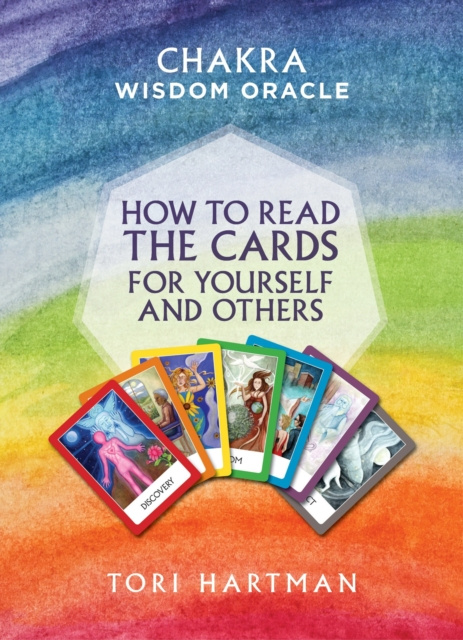 E-kniha How to Read the Cards for Yourself and Others (Chakra Wisdom Oracle) Tori Hartman