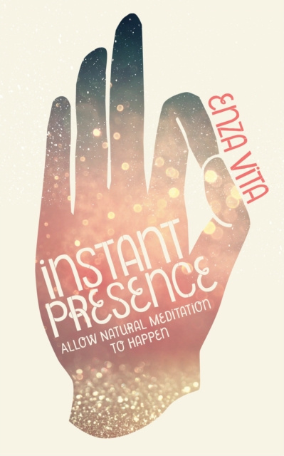 E-Book Instant Presence Enza Vita