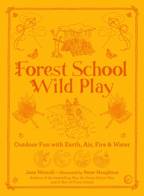 E-kniha Forest School Wild Play Jane Worrel