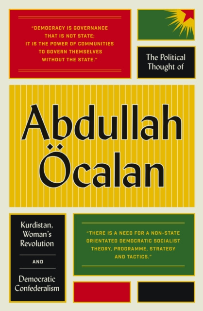 E-book Political Thought of Abdullah Ocalan Abdullah Ocalan