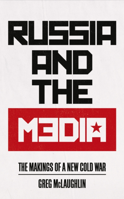 E-Book Russia and the Media Greg McLaughlin