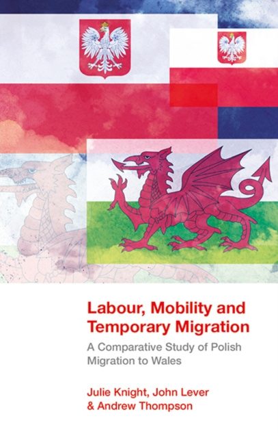 E-kniha Labour, Mobility and Temporary Migration Julie Knight
