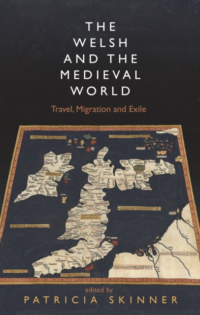 E-Book Welsh and the Medieval World Patricia Skinner