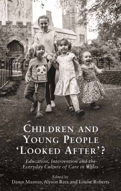 E-knjiga Children and Young People Looked After? Dawn Mannay