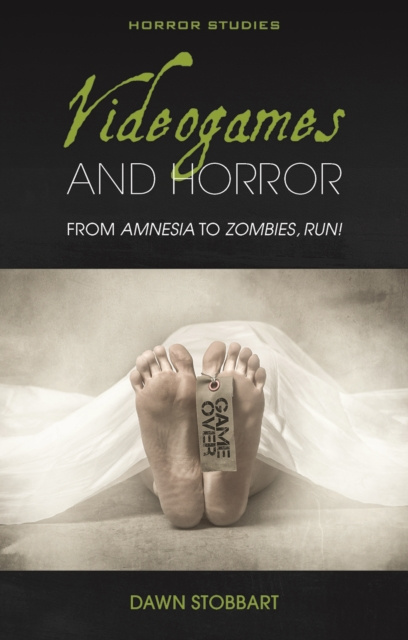 E-knjiga Videogames and Horror Dawn Stobbart