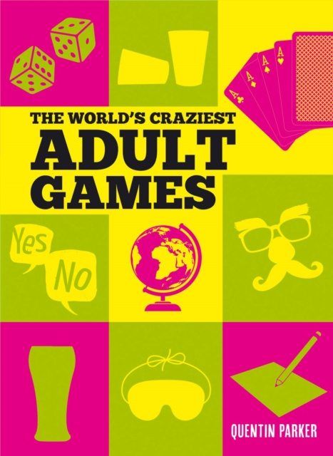 E-Book World's Craziest Adult Games Quentin Parker