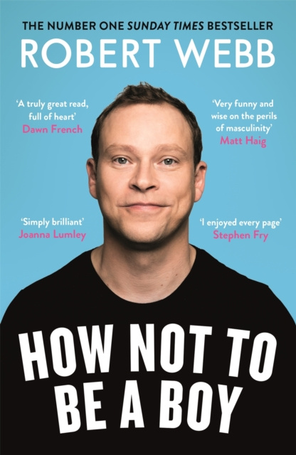 E-kniha How Not To Be a Boy Robert Webb