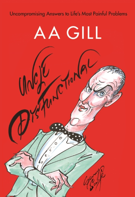 E-knjiga Uncle Dysfunctional AA Gill