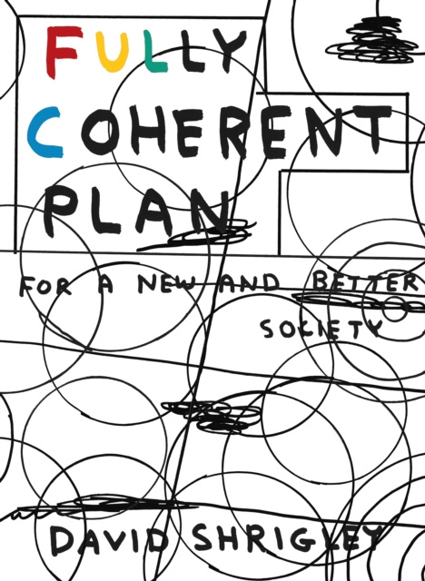 E-kniha Fully Coherent Plan David Shrigley