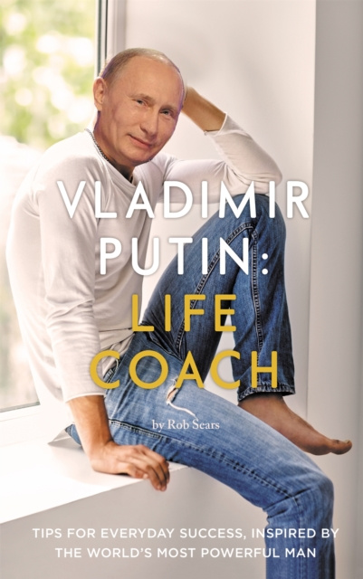 E-kniha Vladimir Putin: Life Coach Rob Sears