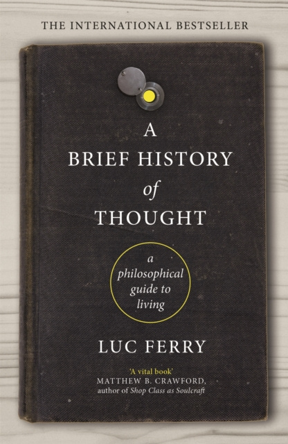E-kniha Brief History of Thought Luc Ferry
