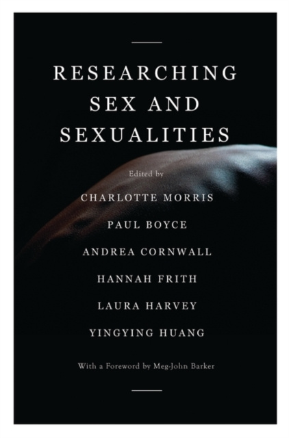 E-kniha Researching Sex and Sexualities Barker Meg-John Barker