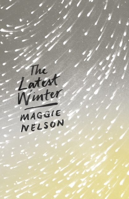 E-knjiga Latest Winter Nelson Maggie Nelson