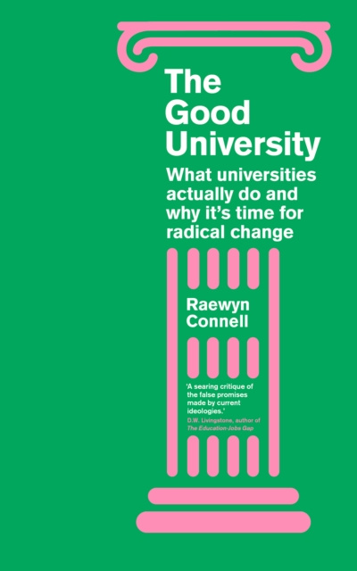 E-Book Good University Connell Raewyn Connell