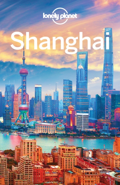 E-kniha Lonely Planet Shanghai Kate Morgan