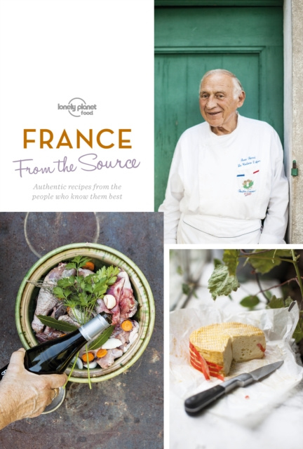 E-kniha From the Source - France Lonely Planet Food