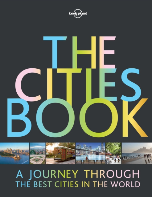 E-knjiga Lonely Planet The Cities Book Lonely Planet
