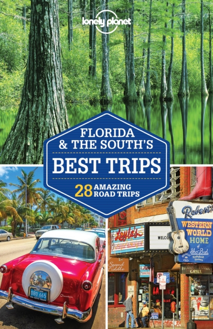 E-kniha Lonely Planet Florida & the South's Best Trips Adam Karlin