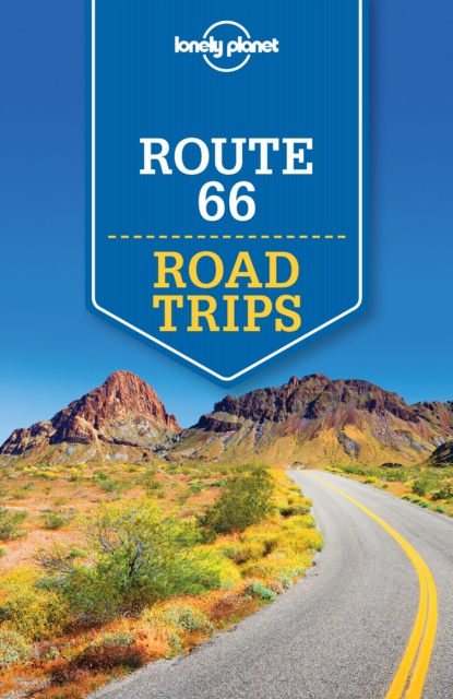 E-kniha Lonely Planet Route 66 Road Trips Andrew Bender
