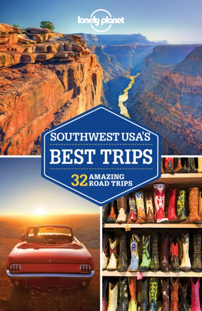 E-kniha Lonely Planet Southwest USA's Best Trips Amy C Balfour