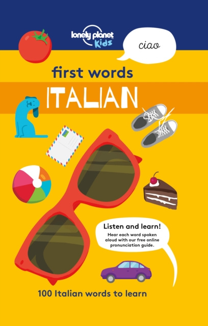 E-kniha First Words - Italian Lonely Planet Kids Lonely Planet Kids