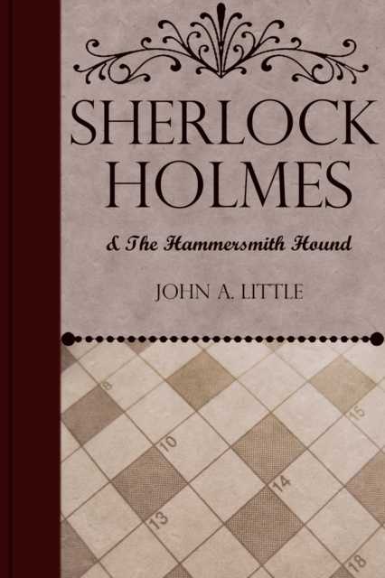 E-Book Sherlock Holmes and the Hammersmith Hound John A. Little