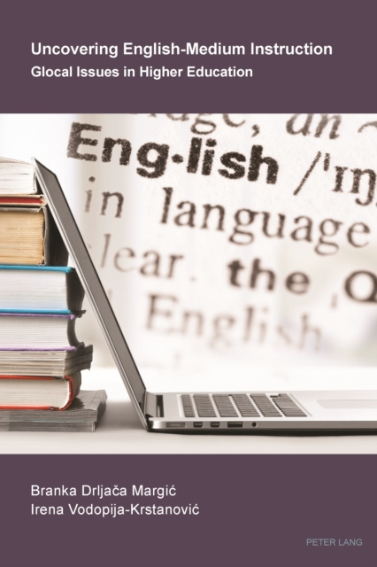 E-Book Uncovering English-Medium Instruction Drljaca Margic Branka Drljaca Margic