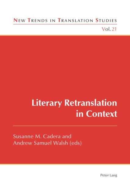 E-Book Literary Retranslation in Context Cadera Susanne M. Cadera